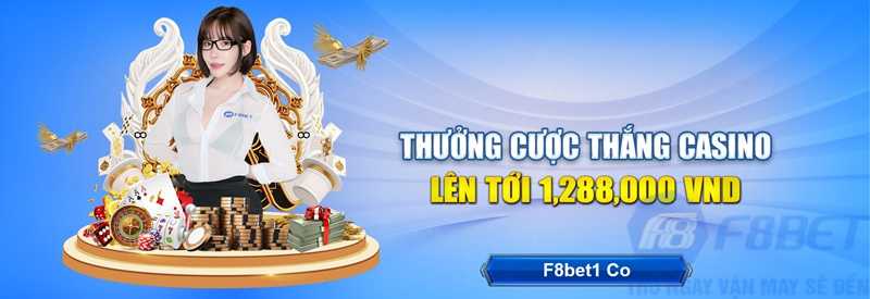 Thưởng sảnh casino phần quà 1,288,000 VND